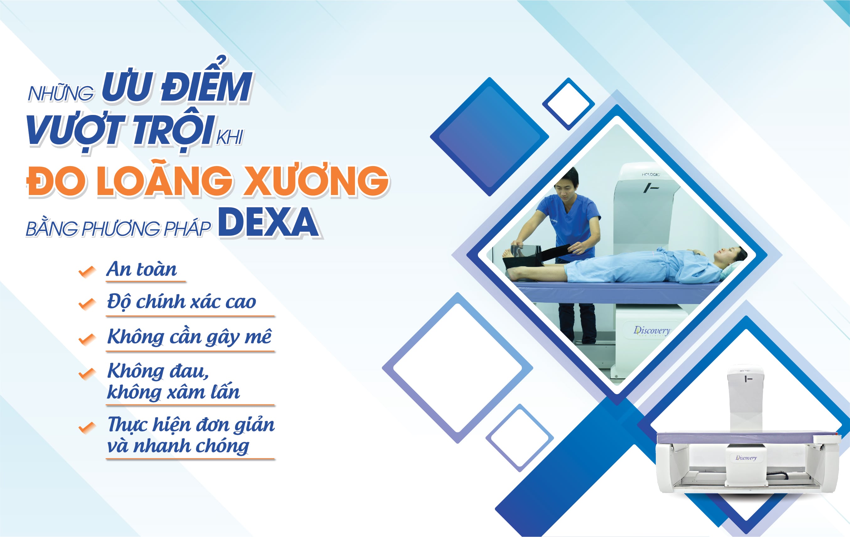 Những ưu điểm vượt trội của đo loãng xương bằng phương pháp DEXA